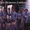 Los Hermanos Cardozo - Nuestras Mejores 30 Canciones